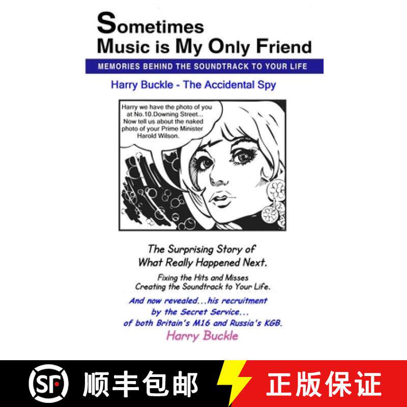 预订 Sometimes Music is My Only Friend: It Started with a Song - Sixties Sades of Life [9780993557620]