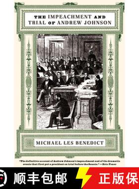 【3-4周达】The Impeachment & Trial of Andrew Johnson Rei [9780393319828]