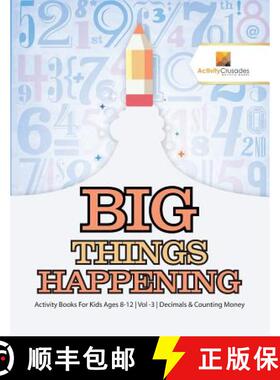 【3-4周达】Big Things Happening : Activity Books For Kids Ages 8-12 | Vol -3 | Decimals & Counting Money [9780228221906]