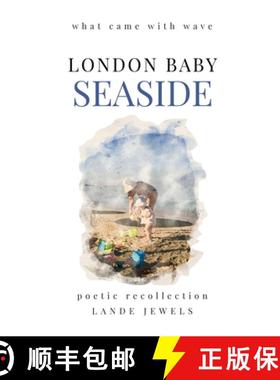 【3-4周达】Seaside : what came with wave: Staples of British beach holidays, illustrated and told in ... [9781917579087]