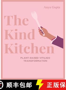 【3-4周达】The Kind Kitchen  Subtitle: Plant-Based Vitiligo Transformation [9789359899039]