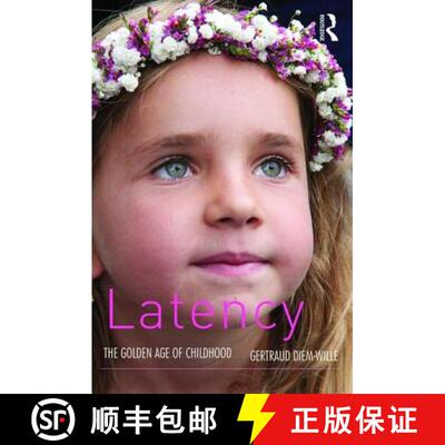 【3-4周达】Latency: The Golden Age of Childhood [9781782205432]