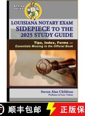 预订 Louisiana Notary Exam Sidepiece to the 2025 Study Guide: Tips, Index, Forms - Essentials Missing... [9781610275187]