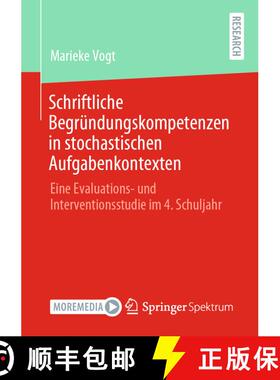 【3-4周达】Schriftliche Begründungskompetenzen in stochastischen Aufgabenkontexten : Eine Evaluation... [9783658330521]