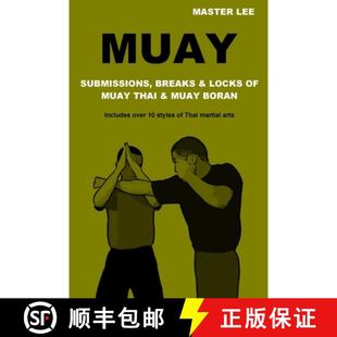 Thai 9781326149857 Muay Locks Breaks 4周达 Submissions Boran