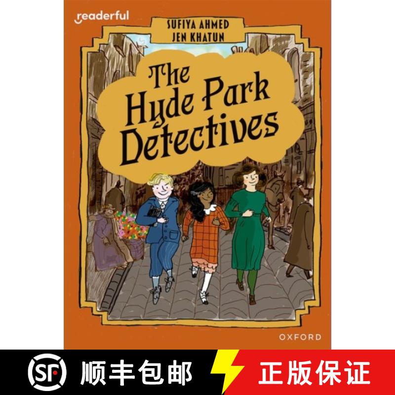 【2-3周达】Readerful Books for Sharing: Year 6/Primary 7: The Hyde Park Detectives [9781382040976]