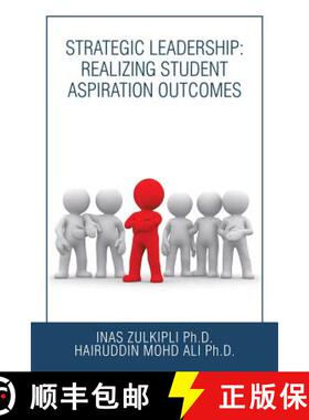 【3-4周达】Strategic Leadership: Realizing Student Aspiration Outcomes [9781543747805]