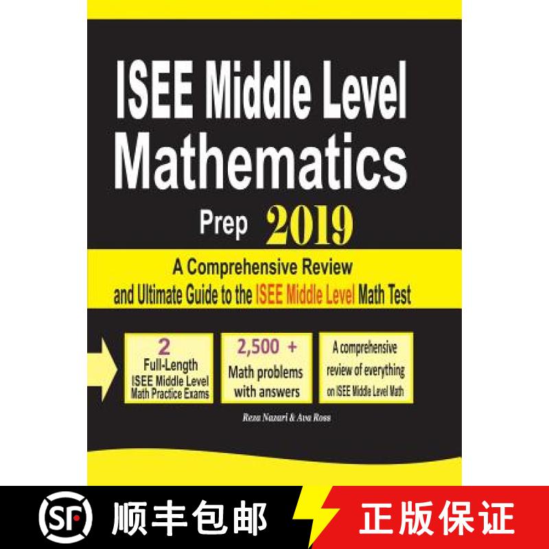 【3-4周达】ISEE Middle Level Mathematics Prep 2019: A Comprehensive Review and Ultimate Guide to the ... [9781970036053]
