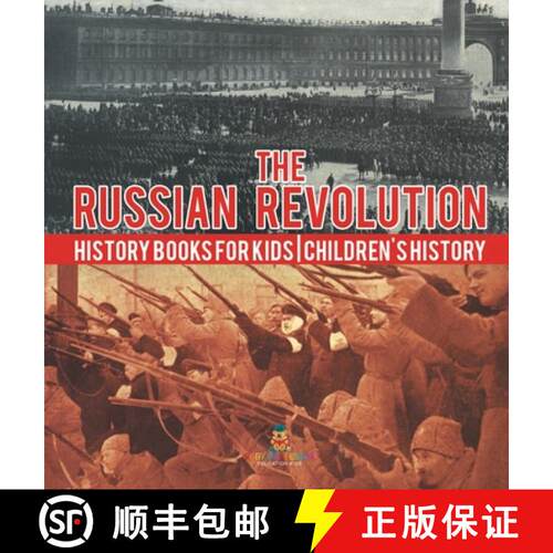 【3-4周达】精装 The Russian Revolution - History Books for Kids | Children's History [9798869413604]
