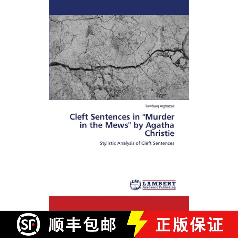 预订 Cleft Sentences in Murder in the Mews by Agatha Christie [9786202816434]