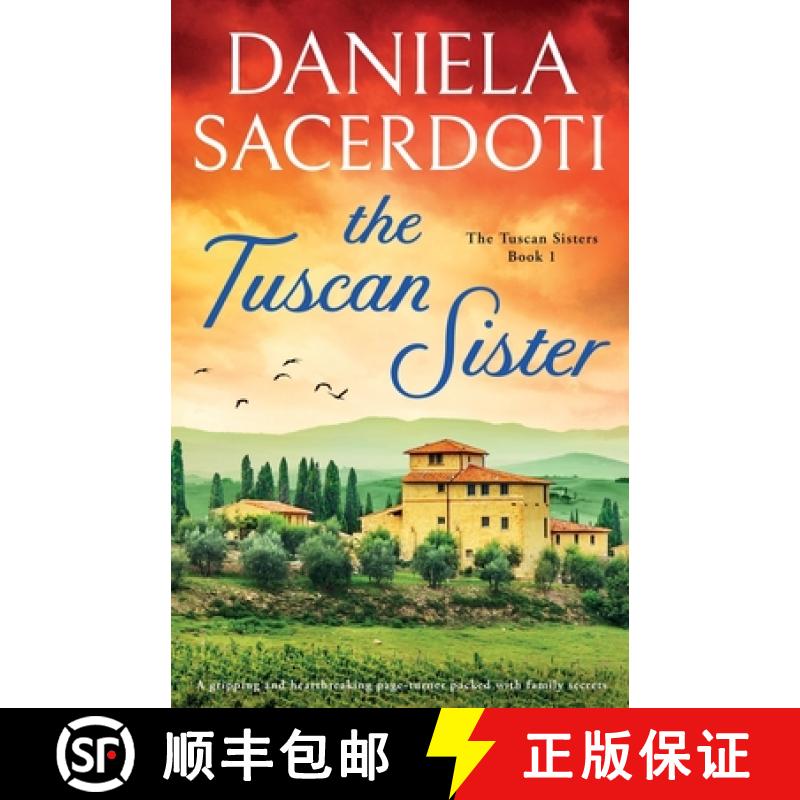 【2-3周达】The Tuscan Sister: A gripping and heartbreaking page-turner packed with family secrets [9781835252185]