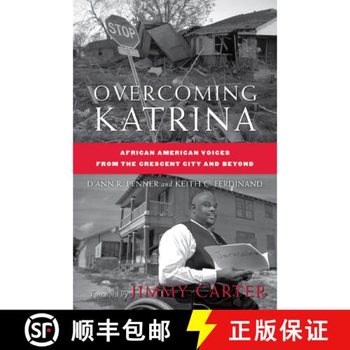 【3-4周达】精装 Overcoming Katrina: African American Voices from the Crescent City and Beyond [9780230608702]