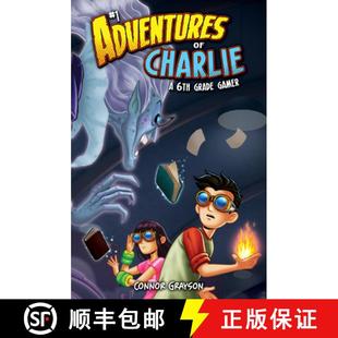 Grade 9781098254704 Gamer 6th Charlie Adventures 预订