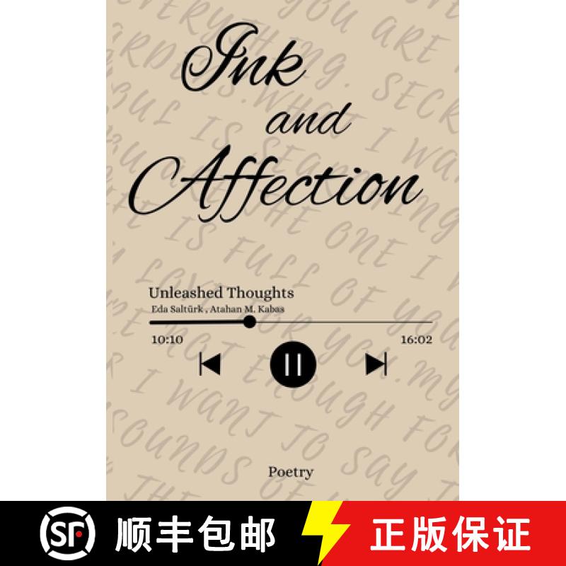 【3-4周达】Ink and Affection: Unleashed Thoughts [9783759731234]
