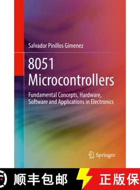【3-4周达】8051 Microcontrollers: Fundamental Concepts, Hardware, Software and Applications in Electr... [9783319764382]