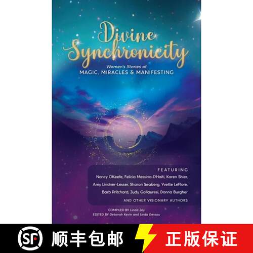 【3-4周达】Divine Synchronicity: Women's Stories of Magic, Miracles & Manifesting [9798991162609]