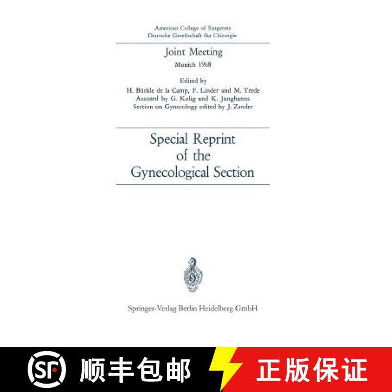 【3-4周达】Joint Meeting, Munich 1968 : Special Reprint of the Gynecological Section [9783540044024]