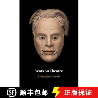【3-4周达】精装 Yeats on Theatre [9781316515389]