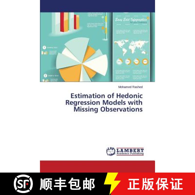 预订 Estimation of Hedonic Regression Models with Missing Observations [9783659502156]