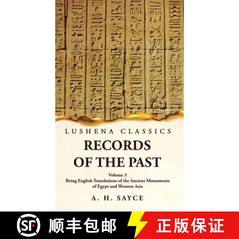 【2-3周达】Records of the Past Being English Translations of the Ancient Monuments of Egypt and Weste... [9781639239238]