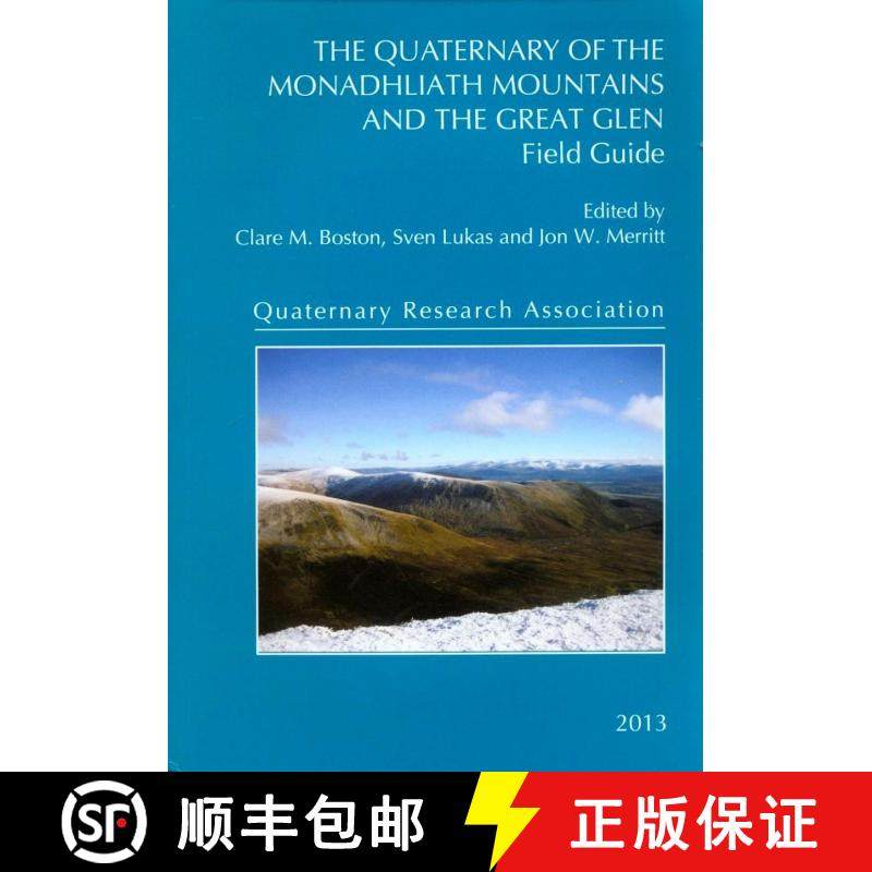 预订 The Quaternary of the Monadhliath Mountains and the Great Glen [9780907780854]