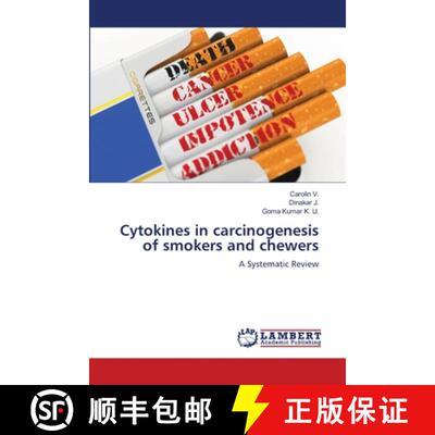 预订 Cytokines in carcinogenesis of smokers and chewers [9786205528617]