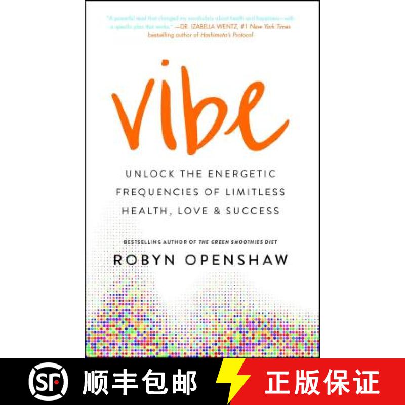 【3-4周达】Vibe: Unlock the Energetic Frequencies of Limitless Health, Love & Success [9781501163302]