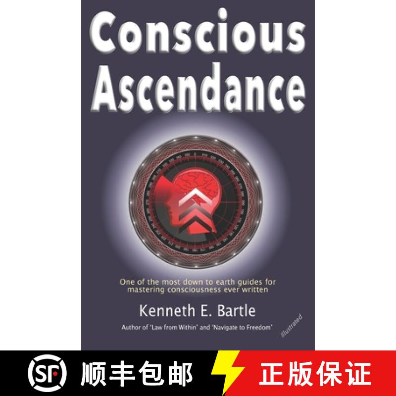 【4周达】Conscious Ascendance: Full consciousness for spiritual ascendance and empowerment [9780645583700]