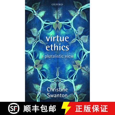 【3-4周达】Virtue Ethics: A Pluralistic View [9780199278473]