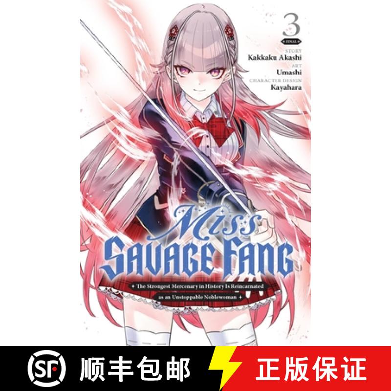【2-3周达】Miss Savage Fang, Vol. 3 (Manga): Volume 3 [9781975398866]