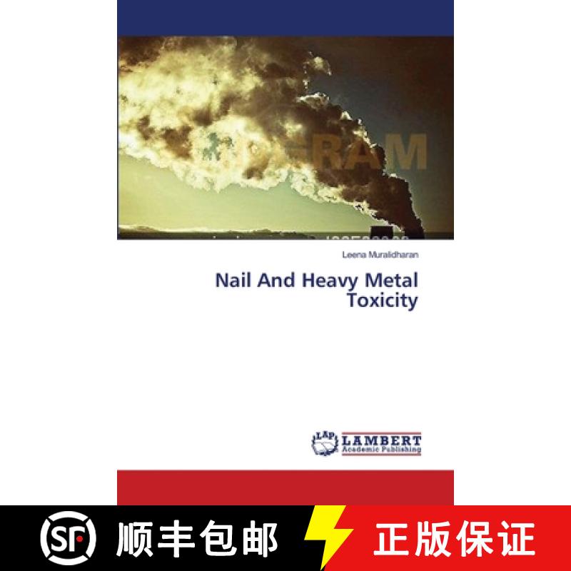 预订 Nail And Heavy Metal Toxicity [9783659401343]