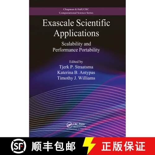 【3-4周达】Exascale Scientific Applications: Scalability and Performance Portability [9780367572716]