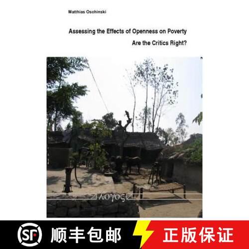 【3-4周达】Assessing the Effects of Openness on Poverty - Are the Critics Right? [9783832512071]