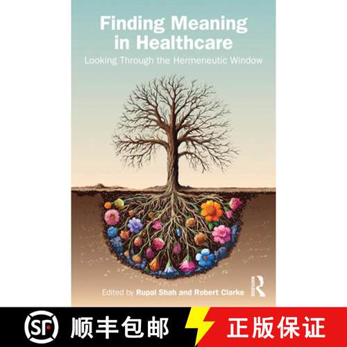 【3-4周达】Finding Meaning in Healthcare: Looking Through the Hermeneutic Window [9781032832166]
