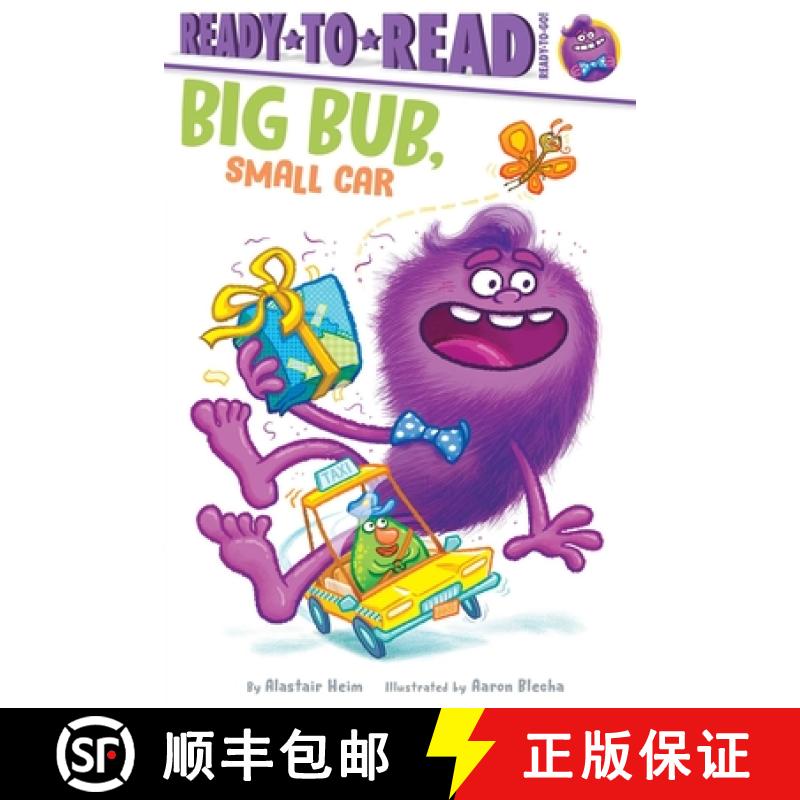 【3-4周达】Big Bub, Small Car: Ready-To-Read Ready-To-Go! [9781665929912]