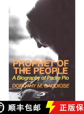 【3-4周达】Prophet of the People: A Biography of Padre Pio [9780818903519]