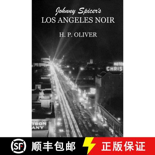 预订 Johnny Spicer's Los Angeles Noir [9780999415023]