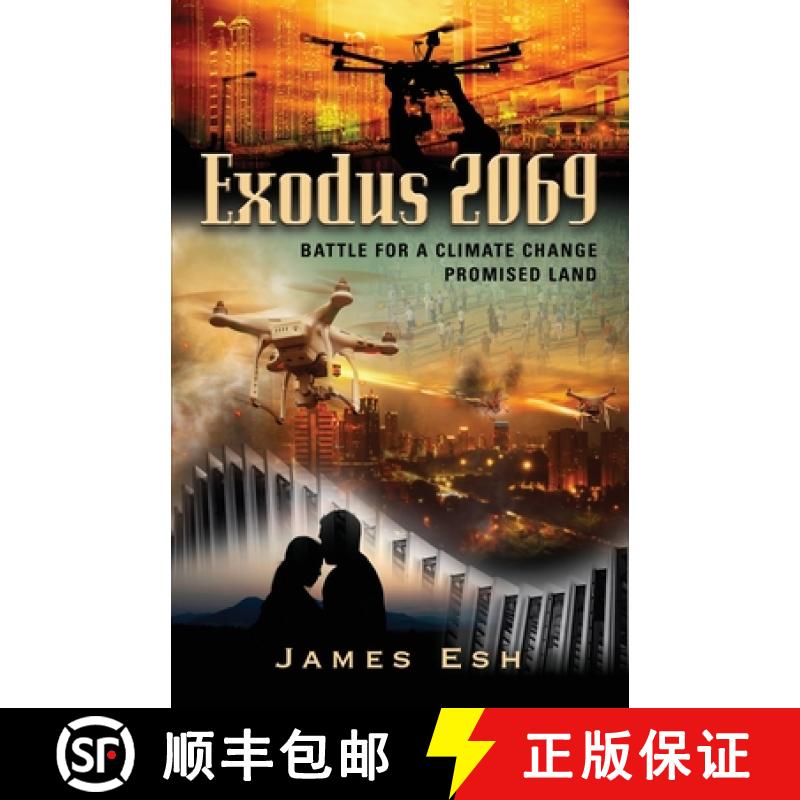 【3-4周达】Exodus 2069: Battle for a Climate Change Promised Land [9781647184360]