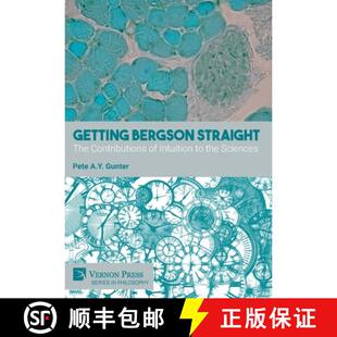 Getting 9781648895036 Sciences 3周达 Intuition Straight Bergson the The Contributions