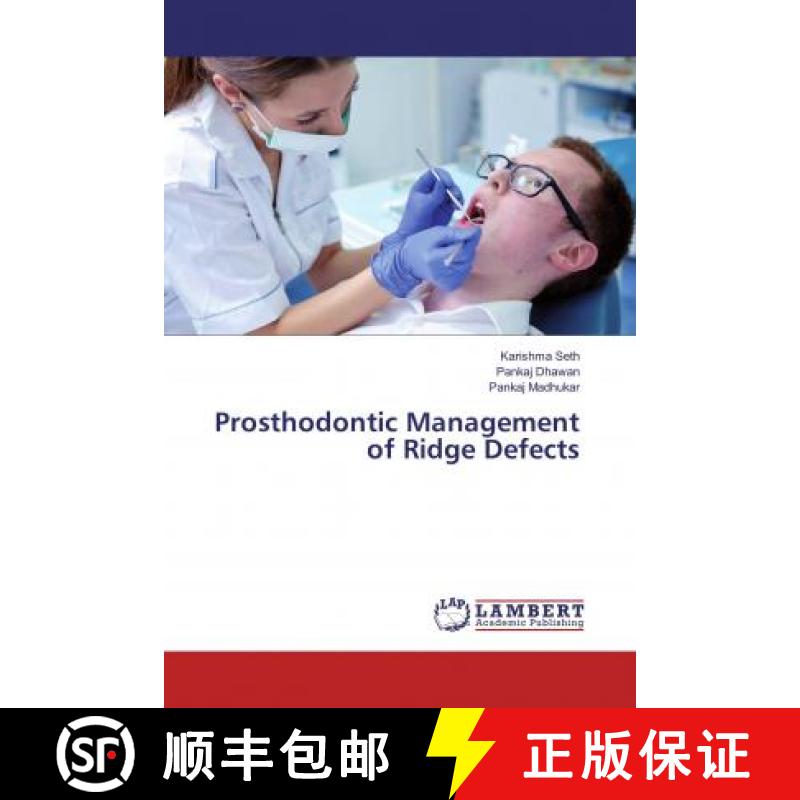 预订 Prosthodontic Management of Ridge Defects [9786135838640]