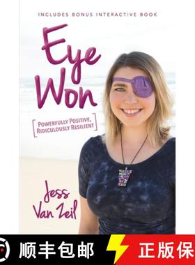 【3-4周达】Eye Won: Powerfully Positive, Ridiculously Resilient [9781925452167]