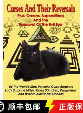 【3-4周达】Curses And Their Reversals: Plus: Omens, Superstitions And The Removal Of The Evil Eye [9781606111406]