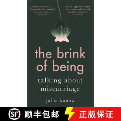 【2-3周达】The Brink of Being: Talking About Miscarriage [9780349010762]