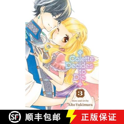 【3-4周达】Colette Decides to Die, Vol. 3 [9781974754779]