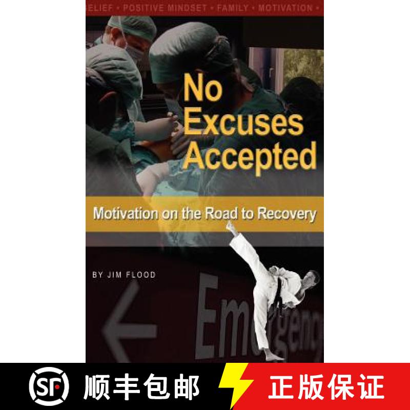 【3-4周达】No Excuses Accepted: Motivations on the Road to Recovery [9781419678295]