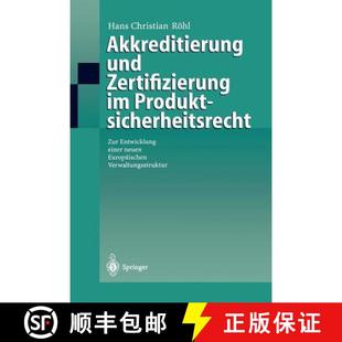 Produktsicherheitsrecht Zertifizierung Zur neuen... Akkreditierung einer 4周达 9783540673293 und Entwicklung