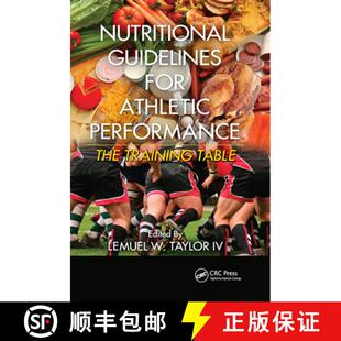 预订 Nutritional Guidelines for Athletic Performance : The Training Table [9780367381547]