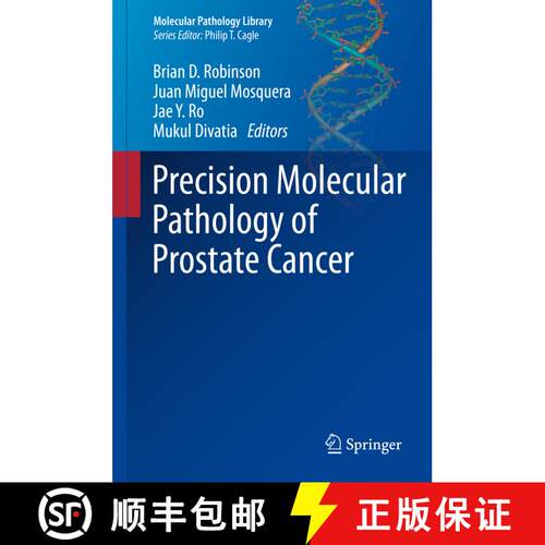 【3-4周达】精装 Precision Molecular Pathology of Prostate Cancer [9783319640945]