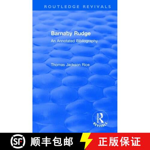 【3-4周达】Routledge Revivals: Barnaby Rudge (1987 ): An Annotated Bibliography [9781138485976]