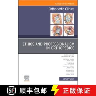 Volume Orthopedics Professionalism Ethics Clinics and Orthopedic 4周达 9780443316845 Issue